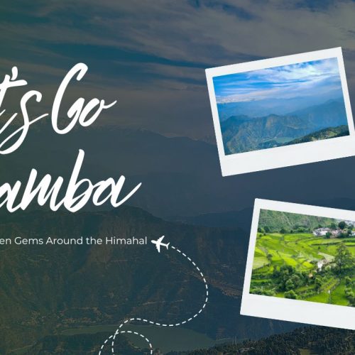 Chamba tour (4N/5D Ex Amritsar)